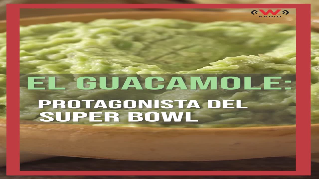 NFL Super Bowl: ¿Cuáles son las recetas perfectas para acompañar al  guacamole? | Sociedad | W Radio Mexico